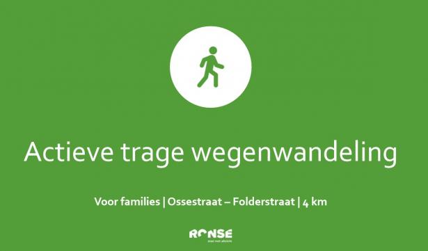actieve trage wegenwandeling